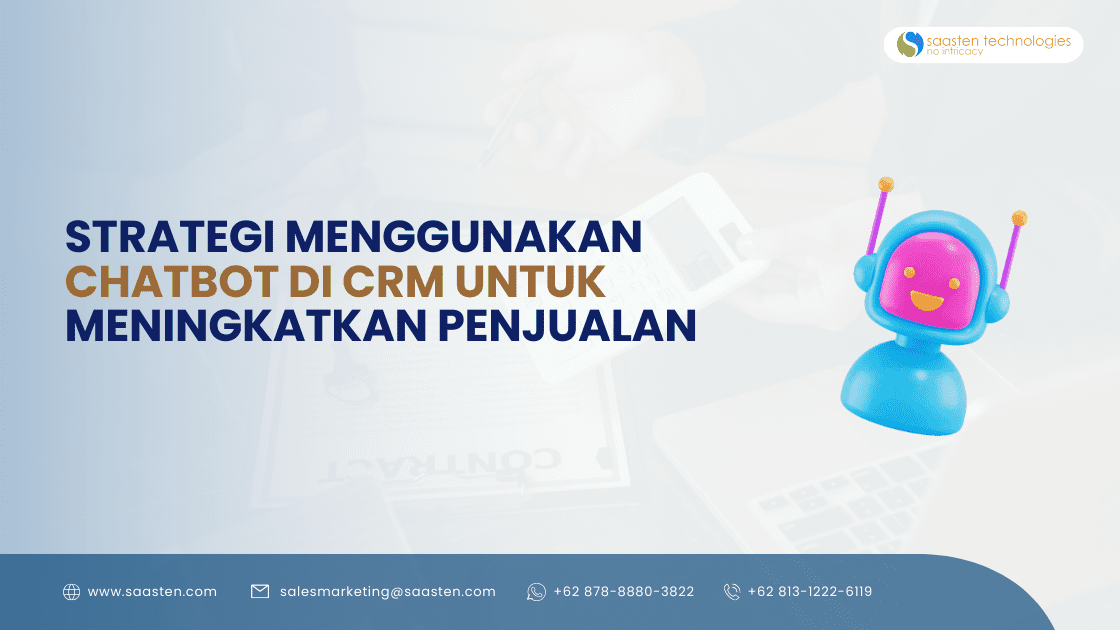 Manfaat Menggunakan Chatbot Untuk Closing Penjualan Strategi Digital Marketing Efektif Untuk Meningkatkan Konversi