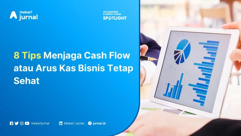 Optimalisasi Arus Kas Strategi Efektif Untuk Menjaga Keuangan Tetap Positif