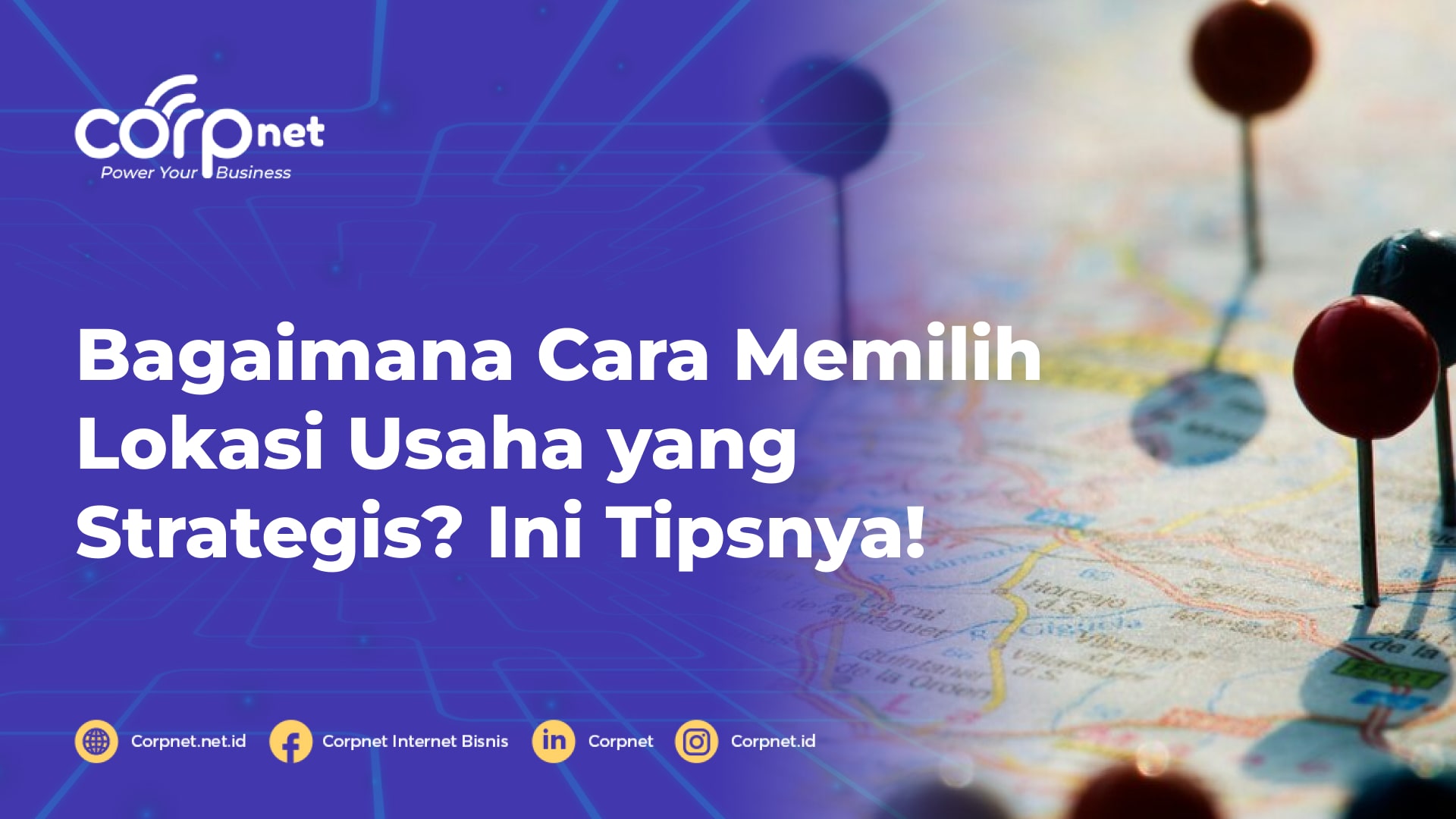 Tips Memilih Lokasi Bisnis Yang Strategis Fondasi Kesuksesan Jangka Panjang
